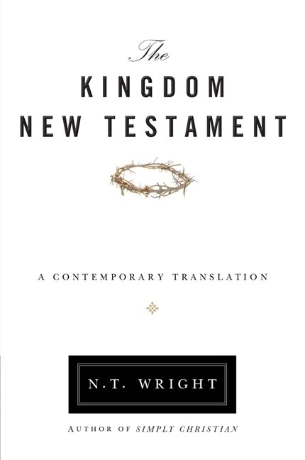 Kingdom New Testament A Contemporary Translation paperback