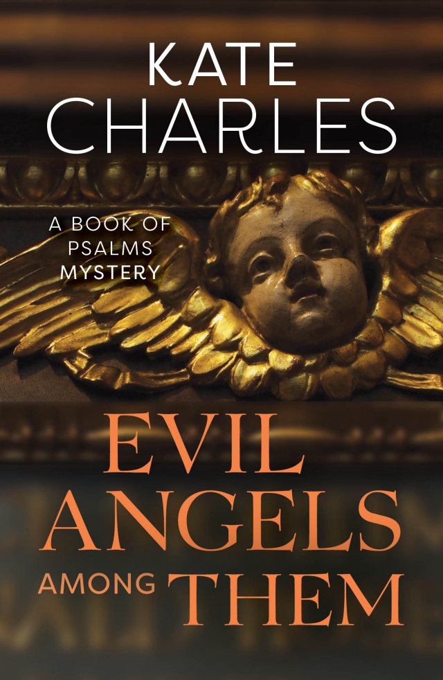 Evil Angels Among Them Book of Psalms Mysteries Book 5