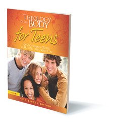 Theology of the Body for Teens: High School Edition Leader's Guide