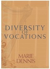 Diversity of Vocations Catholic Spirituality for Adults series