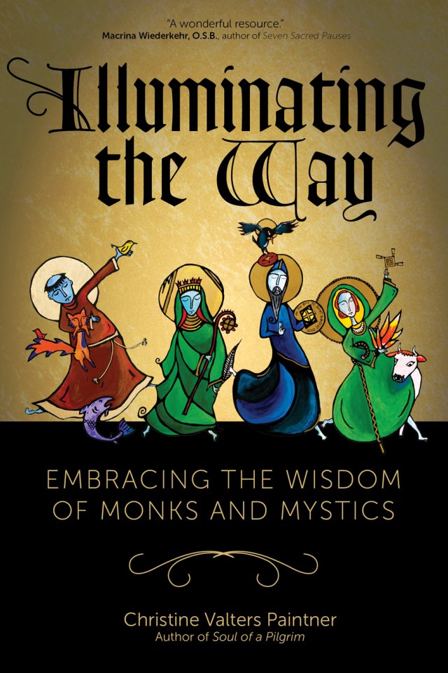 Illuminating the Way: Embracing the Wisdom of Monks and Mystics