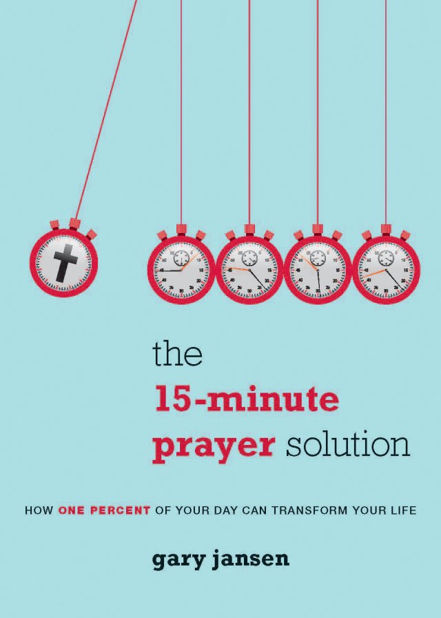 Fifteen-Minute Prayer Solution