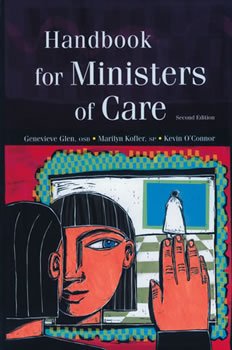 Handbook for Ministers of Care: Second Edition