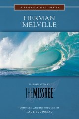 Herman Melville - Literary Portals to Prayer