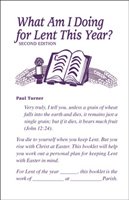 What Am I Doing for Lent This Year? Second Edition
