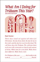 What am I doing for Triduum this year?  Second Edition