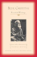 Bede Griffiths Essential Writings Modern Spiritual Masters Series