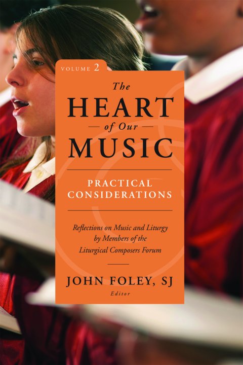 Heart of Our Music Vol 2: Practical Considerations