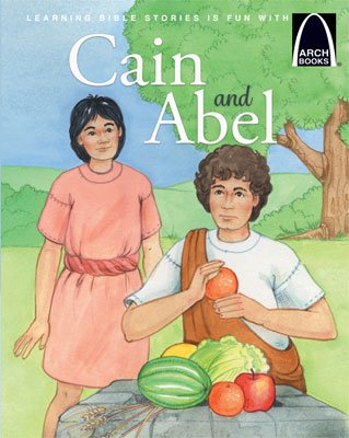 Arch Book: Cain and Abel