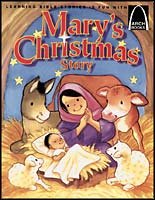 Arch Book: Marys’ Christmas Story