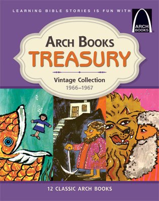 Arch Books Treasury: Vintage Collection: 1966 - 1967