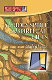 Holy Spirit and Spiritual Gifts Threshold Bible Study