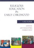 Religious Education in Early Childhood : A Reader