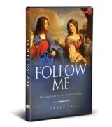 Follow Me: Meeting Jesus in the Gospel of John DVD set