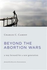 Beyond the Abortion Wars: A Way Forward for a New Generation