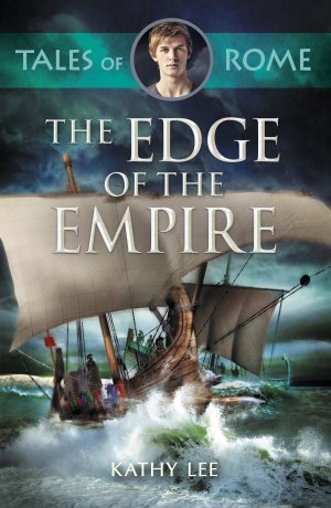 Edge of the Empire Tales of Rome Book 3