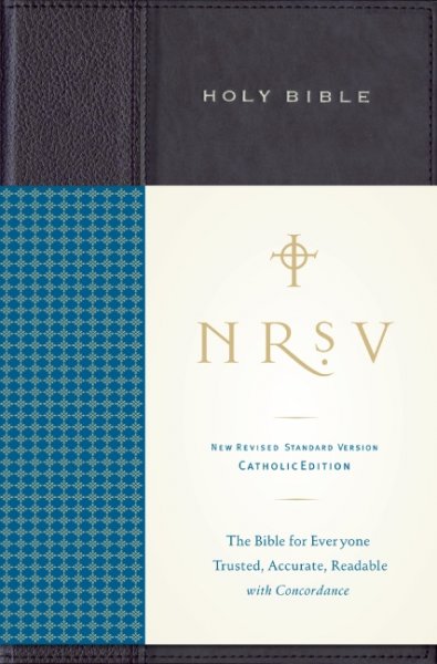 NRSV Standard Catholic Ed Bible Anglicized : The Bible for Everyone Trusted, Accurate, Readable with Concordance