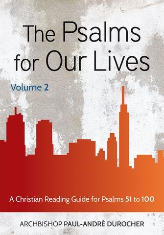 The Psalms for Our Lives Volume 2: A Christian Reading Guide for Psalms 51 to 100