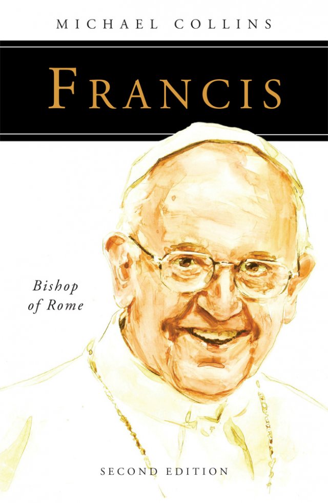 Francis: Bishop of Rome: Second Edition People of God Series