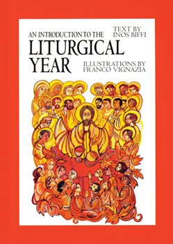 An Introduction to the Liturgical Year