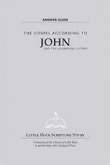 Gospel According to John and the Johannine Letters Answer Guide 