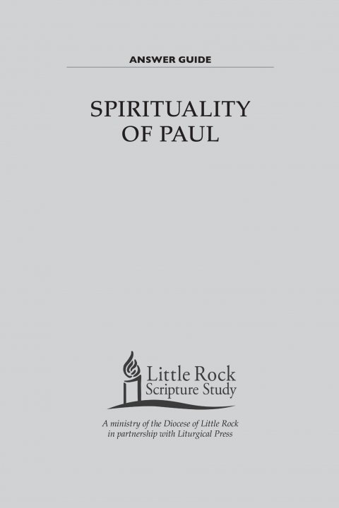 Spirituality of Paul Answer Guide 