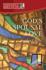 God’s Spousal Love Threshold Bible Study