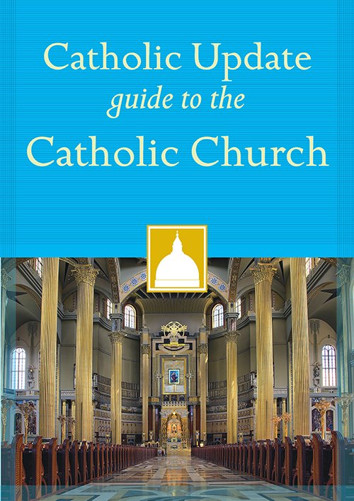 Catholic Update Guide to the Catholic Church