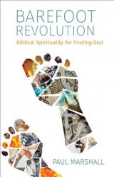 Barefoot Revolution: Biblical Spirituality for Finding God