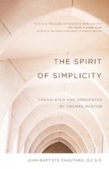 Spirit of Simplicity - Translated and annotated by Thomas Merton