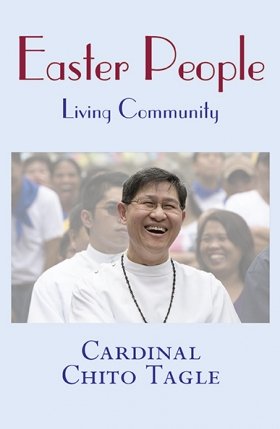 Easter People: A Living Community