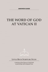 Word of God at Vatican II Answer Guide 