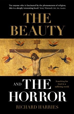 Beauty and the Horror: Searching For God In A Suffering World (paperback)
