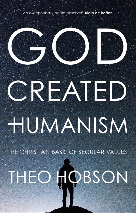 God Created Humanism: The Christian Basis Of Secular Values (paperback ...