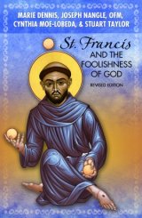 St Francis and the Foolishness of God - Revised Edition