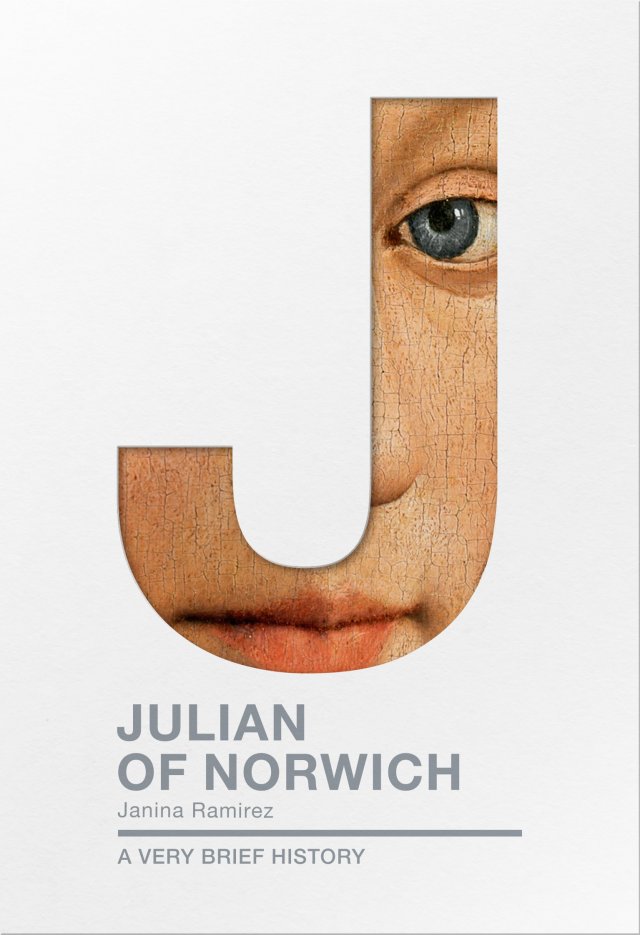 Julian of Norwich: A very brief history (paperback)