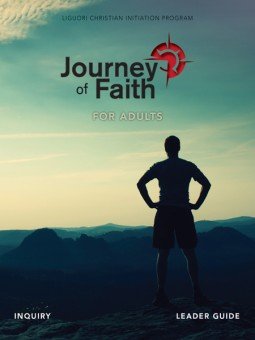 Journey of Faith for Adults: Inquiry Leader Guide New Revised Edition