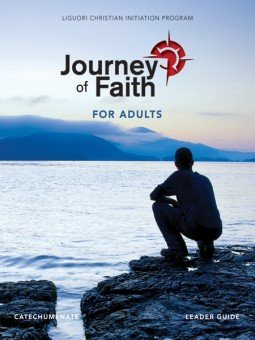 Journey of Faith for Adults: Catechumenate Leader Guide New Revised Edition