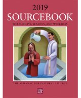 Sourcebook for Sundays, Seasons, and Weekdays 2019 : The Almanac for Pastoral Liturgy