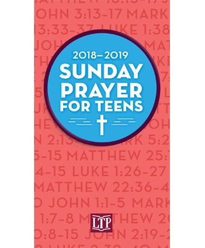 Sunday Prayer for Teens 2018 - 2019