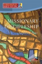 Missionary Discipleship Threshold Bible Study
