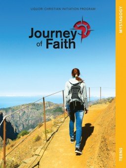 Journey of Faith for Teens: Mystagogy New Revised Edition 8 lesson pack