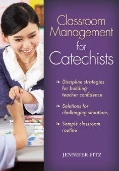 Classroom Management for Catechists