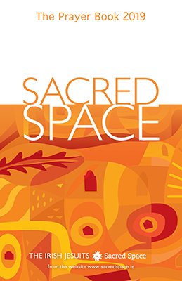 *Sacred Space the Prayer Book 2019