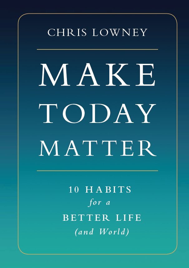 The Cover Image for Make Today Matter